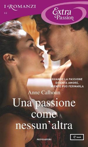 [Uncommon 02] • Una Passione Come Nessun'altra